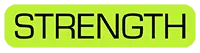 STRENGTH