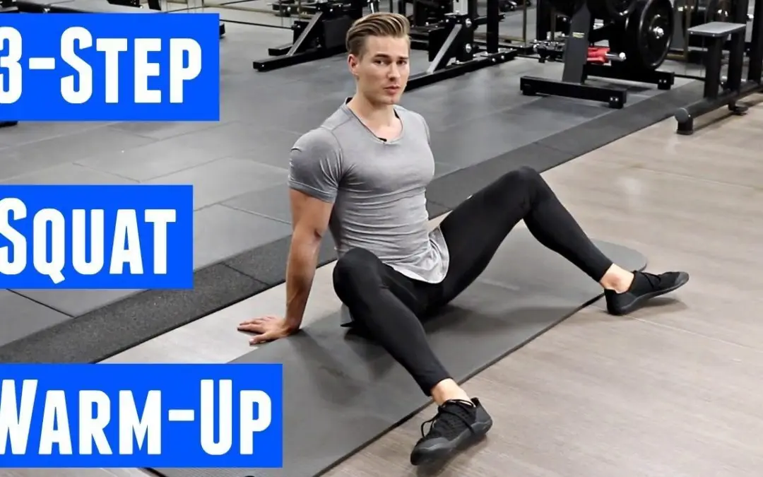 The 3-Step Squat Warm Up